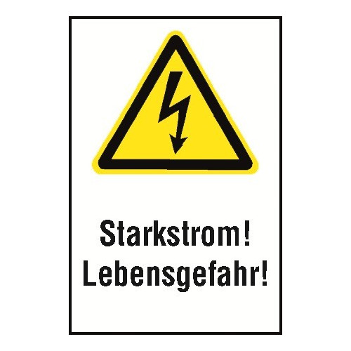 Kombischild „Starkstrom! Lebensgefahr!“ - W012