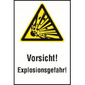 Kombischild „Vorsicht Explosionsgefahr“ - W002
