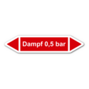 Rohrleitungskennzeichnung „Dampf 0,5 bar“