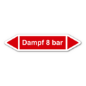 Rohrleitungskennzeichnung „Dampf 8 bar“