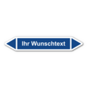 Rohrleitungskennzeichnung „Wunschtext“