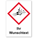 GHS Etikett Wunschtext „Explodierende Bombe“ GHS01