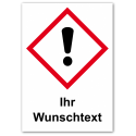 GHS Etikett Wunschtext „dickes Ausrufezeichensymbol“ GHS07