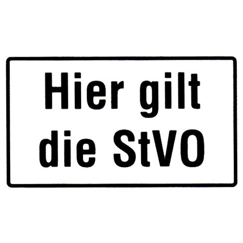 Hier gilt die StVO - StVO-2803