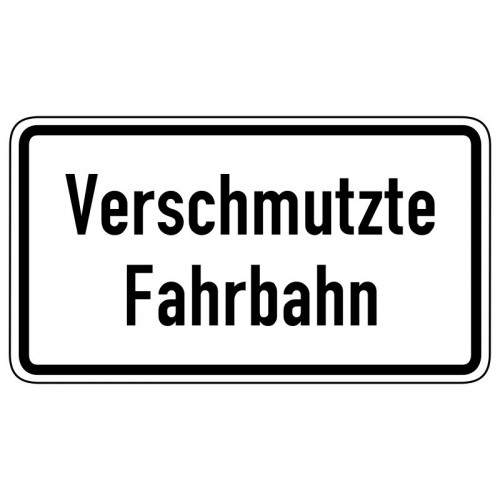 Verschmutzte Fahrbahn - StVO-1006-35