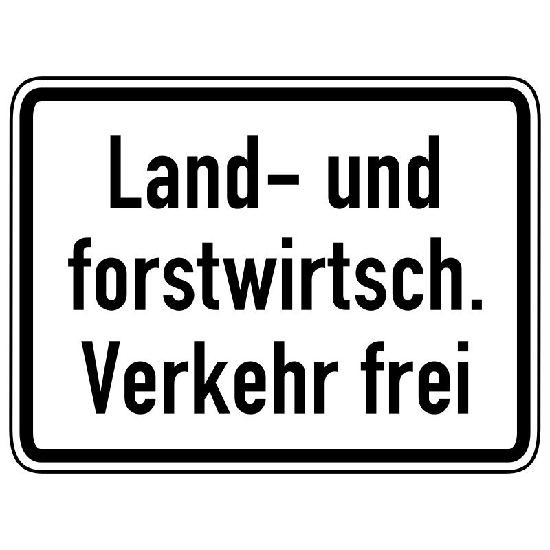 Land- und Forstwirtsch. Verkehr frei - StVO-1026-38