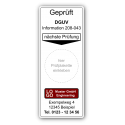 Grundplakette „Geprüft DGUV Information 208-043, nächste Prüfung“ , mit Werbung