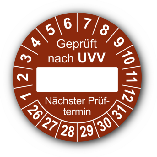 Geprüft nach UVV … Nächster Prüftermin, braun (zum Selbstbeschriften)
