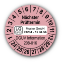 Nächster Prüftermin DGUV Information 208-016, rosa, mit Wunschtext