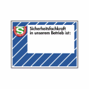 Sicherheitsfachkraft in unserem Betrieb ist… (zum Selbstbeschriften)