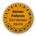 Nächster Prüftermin DGUV Information 208-016, orange