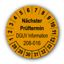 Nächster Prüftermin DGUV Information 208-016, orange