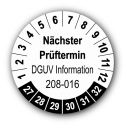 Nächster Prüftermin DGUV Information 208-016, weiß