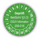 Geprüft BetrSichV §3 (3) DGUV Information 208-016, grün
