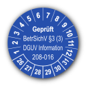 Geprüft BetrSichV §3 (3) DGUV Information 208-016, blau