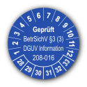Geprüft BetrSichV §3 (3) DGUV Information 208-016, blau