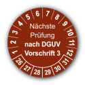 Nächste Prüfung nach DGUV Vorschrift 3, braun
