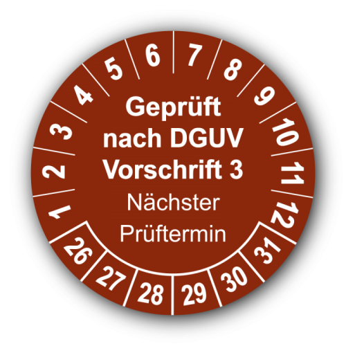Geprüft nach DGUV Vorschrift 3 Nächster Prüftermin, braun