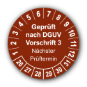 Geprüft nach DGUV Vorschrift 3 Nächster Prüftermin, braun