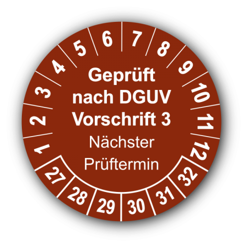Geprüft nach DGUV Vorschrift 3 Nächster Prüftermin, braun