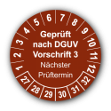 Geprüft nach DGUV Vorschrift 3 Nächster Prüftermin, braun