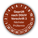 Geprüft nach DGUV Vorschrift 3 Nächster Prüftermin, braun
