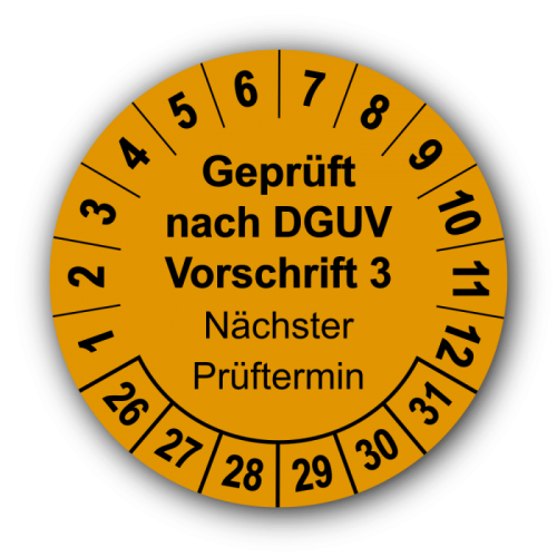 Geprüft nach DGUV Vorschrift 3 Nächster Prüftermin, orange