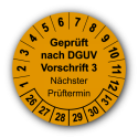 Geprüft nach DGUV Vorschrift 3 Nächster Prüftermin, orange