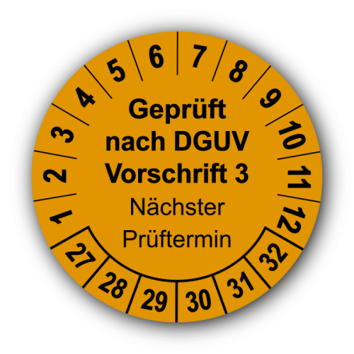 Geprüft nach DGUV Vorschrift 3 Nächster Prüftermin, orange