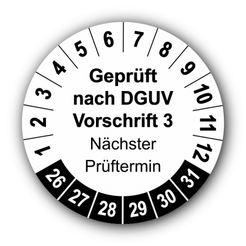 Geprüft nach DGUV Vorschrift 3 Nächster Prüftermin, weiß