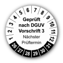Geprüft nach DGUV Vorschrift 3 Nächster Prüftermin, weiß