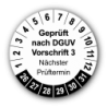 Geprüft nach DGUV Vorschrift 3 Nächster Prüftermin, weiß