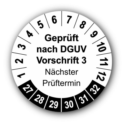 Geprüft nach DGUV Vorschrift 3 Nächster Prüftermin, weiß