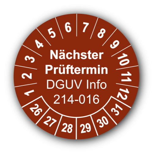Nächster Prüftermin DGUV Information 214-016, braun