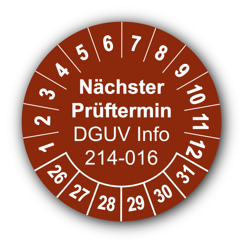 Nächster Prüftermin DGUV Information 214-016, braun