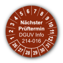 Nächster Prüftermin DGUV Information 214-016, braun