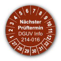 Nächster Prüftermin DGUV Information 214-016, braun