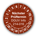 Nächster Prüftermin DGUV Information 214-016, braun