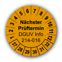 Nächster Prüftermin DGUV Information 214-016, orange