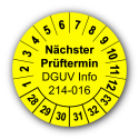 Nächster Prüftermin DGUV Information 214-016, gelb