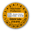 Nächster Prüftermin DGUV Information 214-016, orange, mit Wunschtext