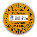 Nächster Prüftermin DGUV Information 214-016, orange, mit Wunschtext