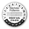 Nächster Prüftermin DGUV Information 214-016, weiß, mit Wunschtext
