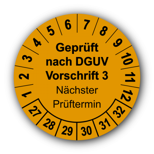 Geprüft nach DGUV Vorschrift 3 Nächster Prüftermin, orange