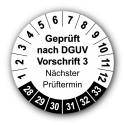 Geprüft nach DGUV Vorschrift 3 Nächster Prüftermin, weiß