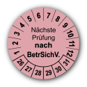 Nächste Prüfung nach BetrSichV., rosa