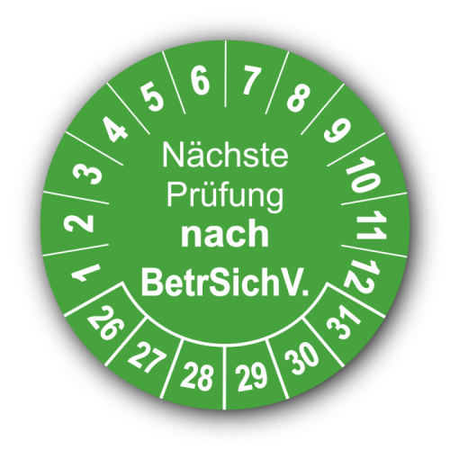 Nächste Prüfung nach BetrSichV., grün