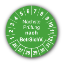 Nächste Prüfung nach BetrSichV., grün