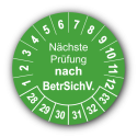 Nächste Prüfung nach BetrSichV., grün