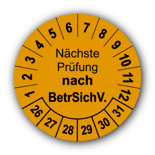 Nächste Prüfung nach BetrSichV., orange